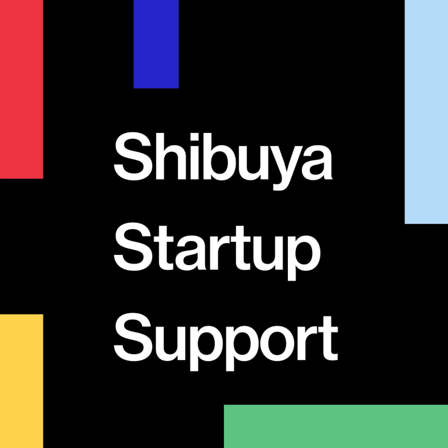 Shibuya Startup Support